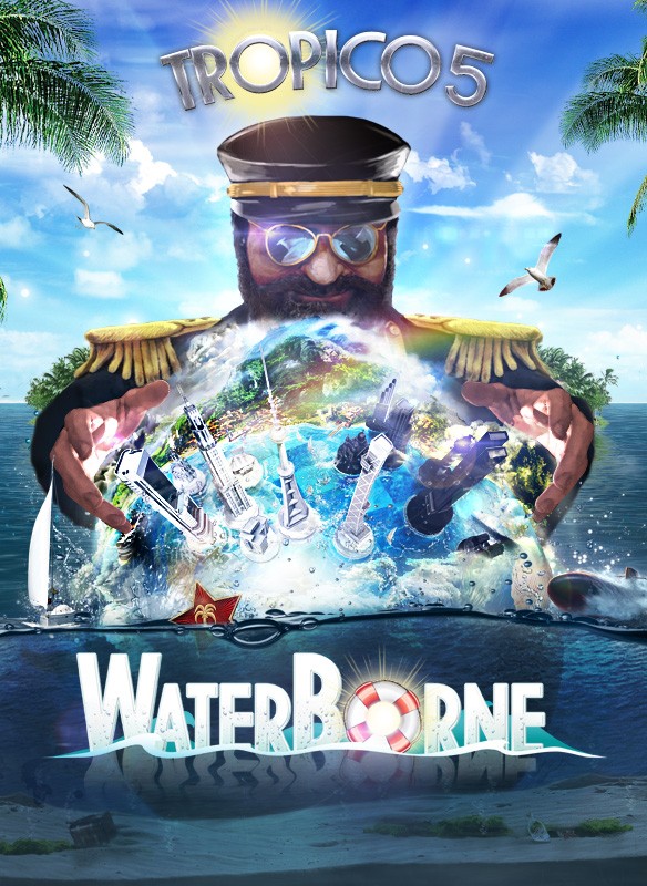 Tropico 5 Waterborne Free Download