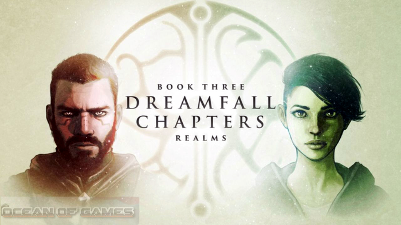 Dreamfall Chapters Book Three Free Download