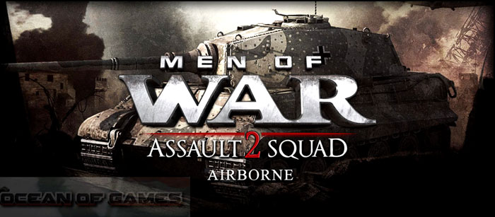Men of War Assault Squad 2 Airborne Free Download