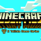 Minecraft Story Mode Episode 3 Free Download