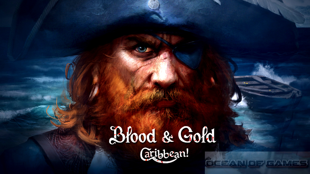 Blood and Gold Caribbean Free Download