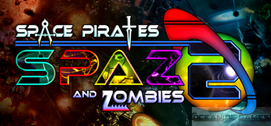 Space Pirates and Zombies 2 Free Download