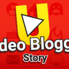 Video blogger Story Free Download