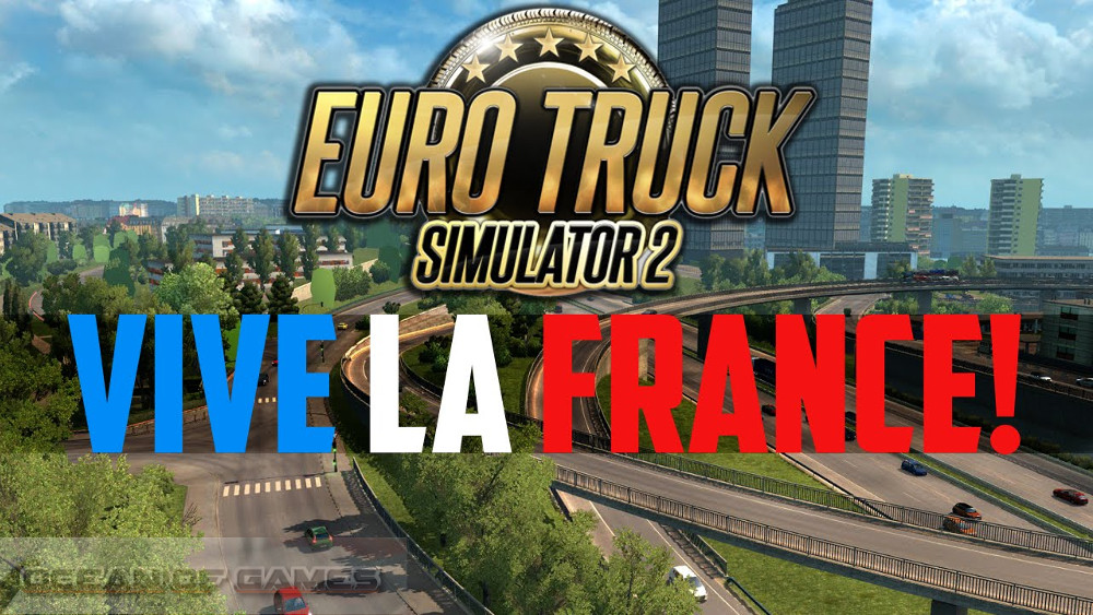 Euro Truck Simulator 2 Vive la France Free Download