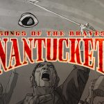 Nantucket Songs Of The Braves Free Download