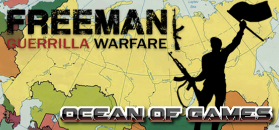 Freeman-Guerrilla-Warfare-v1.32-CODEX-Free-Download-1-OceanofGames.com_.jpg