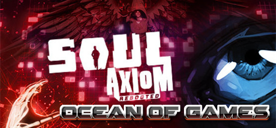 Soul-Axiom-Rebooted-HOODLUM-Free-Download-1-OceanofGames.com_.jpg