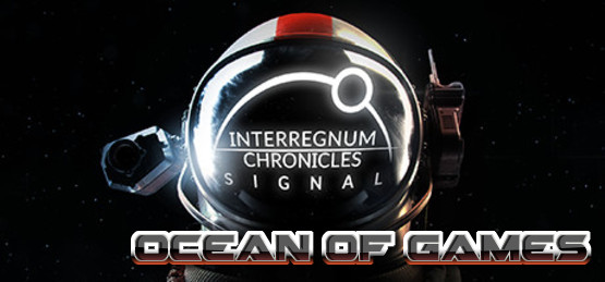 Interregnum-Chronicles-Signal-CODEX-Free-Download-1-OceanofGames.com_.jpg