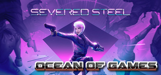Severed-Steel-CODEX-Free-Download-1-OceanofGames.com_.jpg
