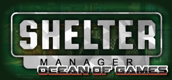 Shelter-Manager-Early-Access-Free-Download-1-OceanofGames.com_.jpg