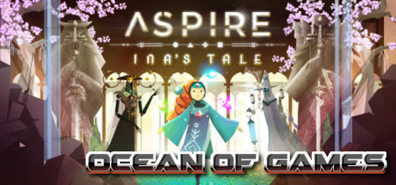 Aspire-Inas-Tale-CODEX-Free-Download-1-OceanofGames.com_.jpg