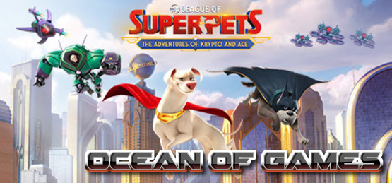 DCL-of-Super-Pets-The-Adventures-of-Krypto-and-Ace-FLT-Free-Download-1-OceanofGames.com_.jpg