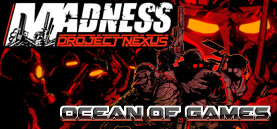 MADNESS-Project-Nexus-v1.05d-GoldBerg-Free-Download-1-OceanofGames.com_.jpg