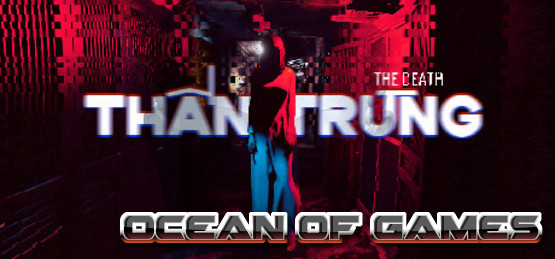 The-Death-Than-Trung-v20221005-GoldBerg-Free-Download-1-OceanofGames.com_.jpg