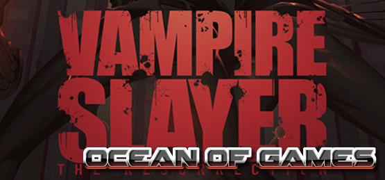 Vampire-Slayer-The-Resurrection-TENOKE-Free-Download-1-OceanofGames.com_.jpg