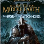 Lord Of The Ring Battle For Middle Earth Rise of Witch King Download For Free