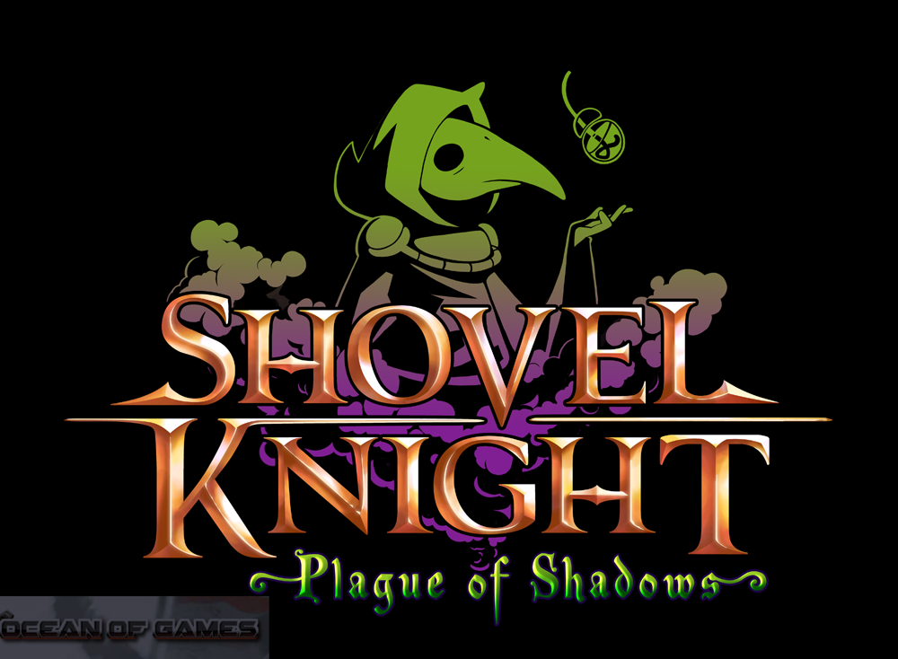 Shovel Knight Plague of Shadows Free Download