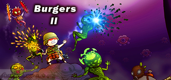 Burgers 2 Free Download