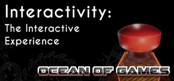 Interactivity-The-Interactive-Experience-PLAZA-Free-Download-1-OceanofGames.com_.jpg