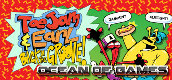 ToeJam-and-Earl-Back-In-The-Groove-v1.6.0k-PLAZA-Free-Download-1-OceanofGames.com_.jpg