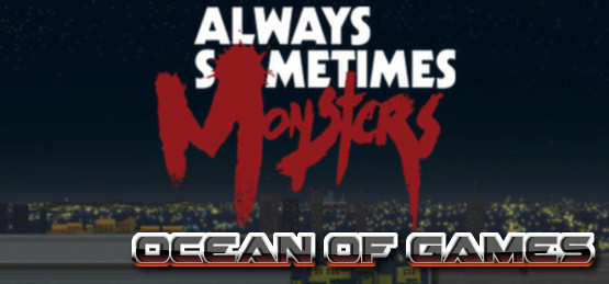 Always-Sometimes-Monsters-Special-Edition-PLAZA-Free-Download-1-OceanofGames.com_.jpg