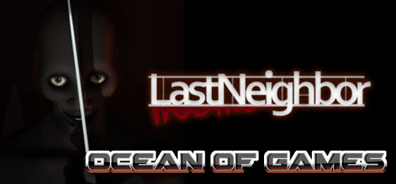 Last-Neighbor-v3.0-PLAZA-Free-Download-1-OceanofGames.com_.jpg