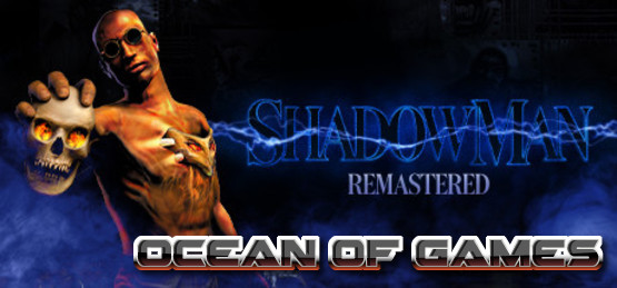Shadow-Man-Remastered-CODEX-Free-Download-1-OceanofGames.com_.jpg