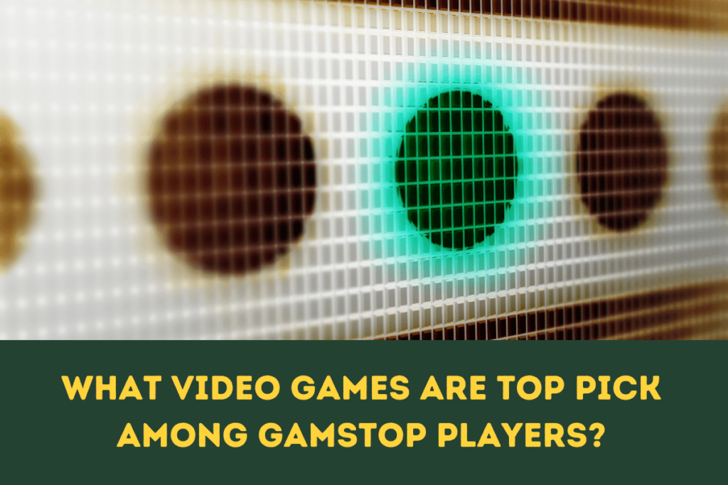 What Video Games Are Top Pick Among GamStop Players?