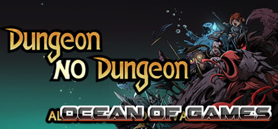 Dungeon-No-Dungeon-PLAZA-Free-Download-1-OceanofGames.com_.jpg