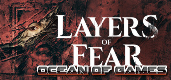 Layers-of-Fear-2023-v1.2.2-Free-Download-1-OceanofGames.com_.jpg