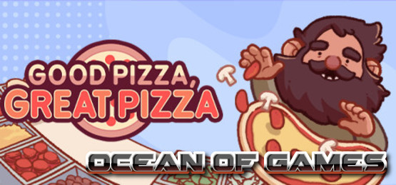 Good-Pizza-Great-Pizza-Cooking-Simulator-Game-v5.2.4-Free-Download-2-OceanofGames.com_.jpg